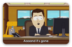 And it's gone