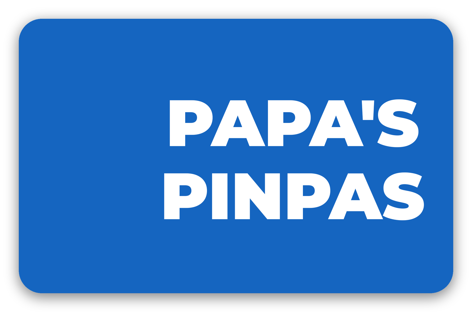 Papa's pinpas