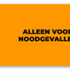 Alleen voor noodgevallen