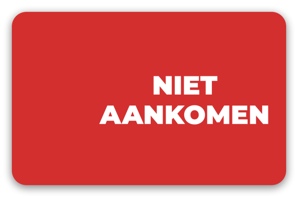 Niet aankomen
